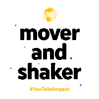 Movers And Shakers Goals Sticker by YouTube