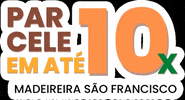 madeireirasaofrancisco tag madeireira parcelamento parcele GIF