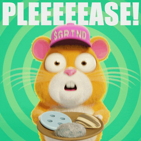 Please Please Please Want GIF by Grind