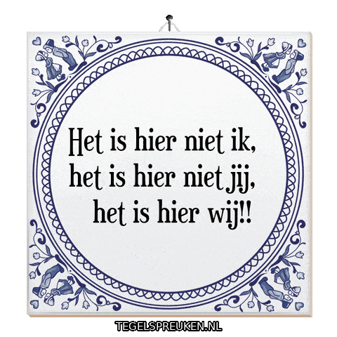 Nl Gezelligheid Sticker by Tegelspreuken.nl