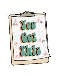 You Got This Work Sticker