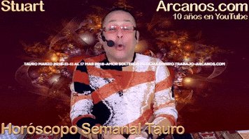 horoscopo semanal tauro marzo 2018 amor GIF by Horoscopo de Los Arcanos