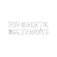 mentalhealthamerica mental health mha mental health awareness mental health month Sticker