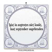 Nl September GIF by Tegelspreuken.nl