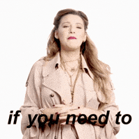 Let Me Help I Need It GIF by Blake Lively Fan
