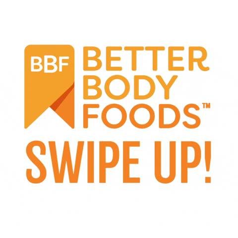 GIF by Better Body Foods