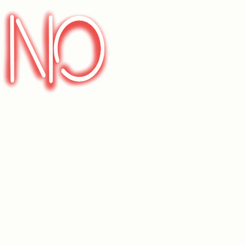 Cheesychipart giphyupload neonsign artph nomeansno GIF