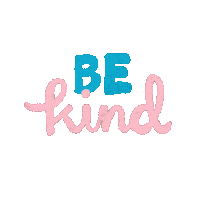 Be Kind Quarantine Sticker