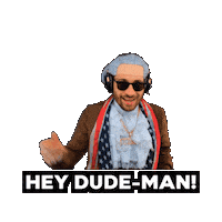 Mocking Hey Dude Sticker