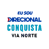 Conquistavianorte Sticker by direcionalvendas