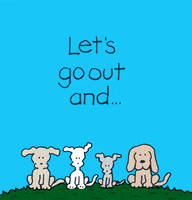 let's go out friday night GIF by Chippy the dog