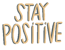 Stay Positive Home Office Sticker