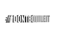 Dont Bottle It Sticker by CanO Water