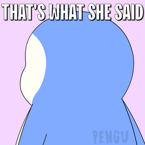 Thats What She Said Smile GIF by Pudgy Penguins