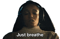 Just Breathe Sticker by Sony Pictures
