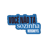 Sororidade Sticker by Hersheys Brasil