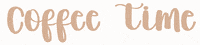 Emilyontvroz coffee time relax tea GIF