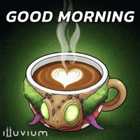 Good Morning Coffee GIF by Illuvium