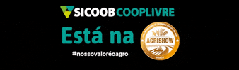 Agrishow GIF by Sicoob Cooplivre