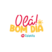 Bom Dia Ola Sticker by Calesita