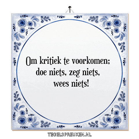 Humor Spreuk Sticker by Tegelspreuken.nl