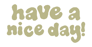 Have A Nice Day Sticker