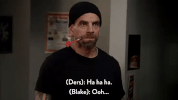 season 5 episode 9 GIF by Workaholics