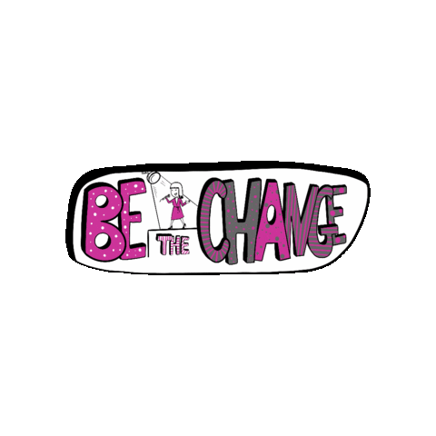 Be The Change Sticker by Sieć Przedsiębiorczych Kobiet