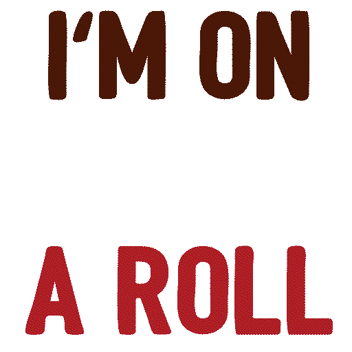 Im On A Roll Sticker by Pollo Campero S.A.
