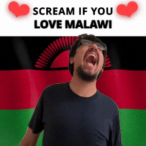 SCREAM IF YOU LOVE MALAWI