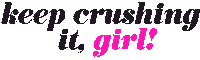 Crush It Sticker by The Ladies Edge