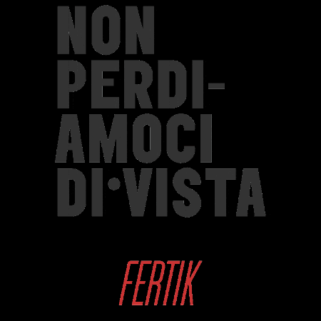 Fertik giphygifmaker frasi ciaone fertik GIF