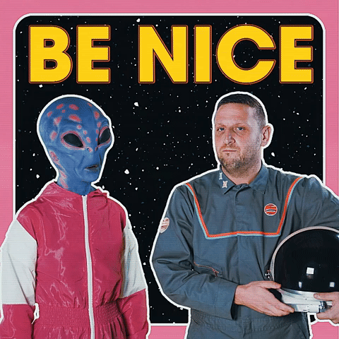 Be Nice Don't Push