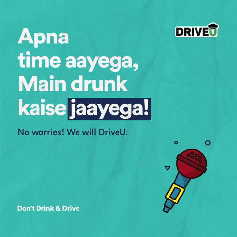 driveu_in bollywood drunk driving apna time aayega dont drink and drive GIF