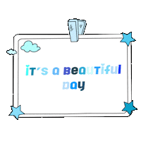 Beautiful Day Sticker