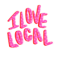 Shop Local Love Sticker by My Home Apparel