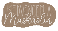 maskaolin claymask maskaolin agyagmaszk Sticker