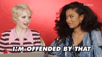 Offended By That