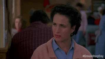 Andie Macdowell Ugh GIF by Groundhog Day