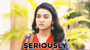 AshiSinghofficial angry seriously ashi singh GIF