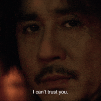 I Can't Trust You