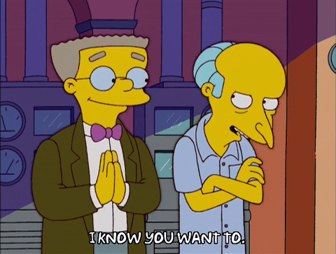 You Know You Want To Episode 17 GIF by The Simpsons