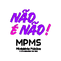Não É Não Sticker by MPMS