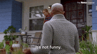 It's Not Funny