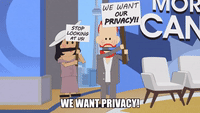 We Want Privacy