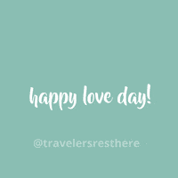 Valentines Day Love GIF by Travelers Rest Here