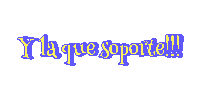 Y La Que Soporte Sticker by La Chicuela