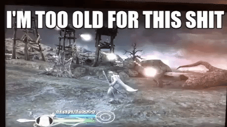 too old for this shit GIF