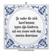 Nl Vader GIF by Tegelspreuken.nl