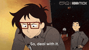 Infinity Train Deal With It GIF by Max